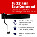 BucketHaul Base Component - GearHaul - BH001BHA