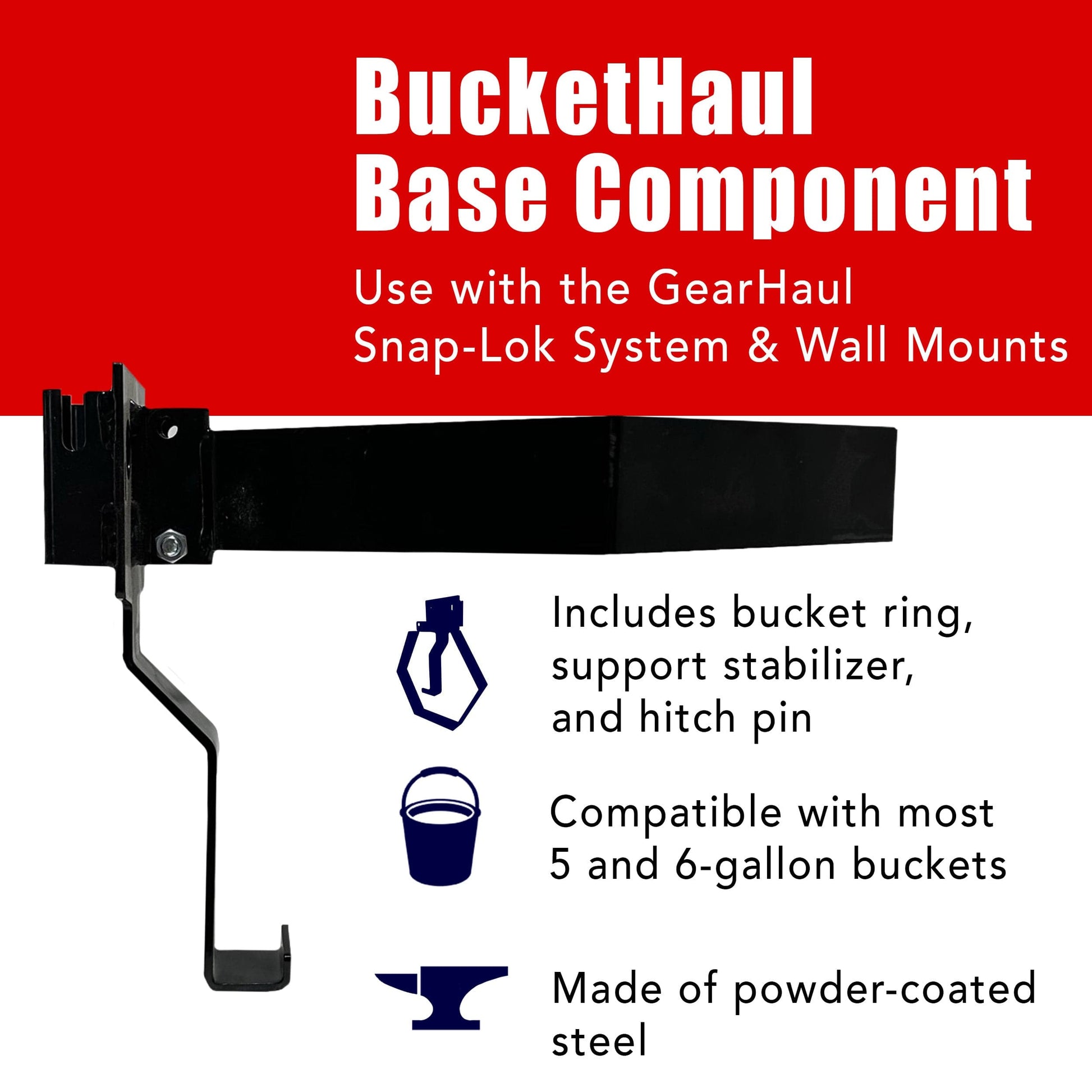 BucketHaul Base Component - GearHaul - BH001BHA