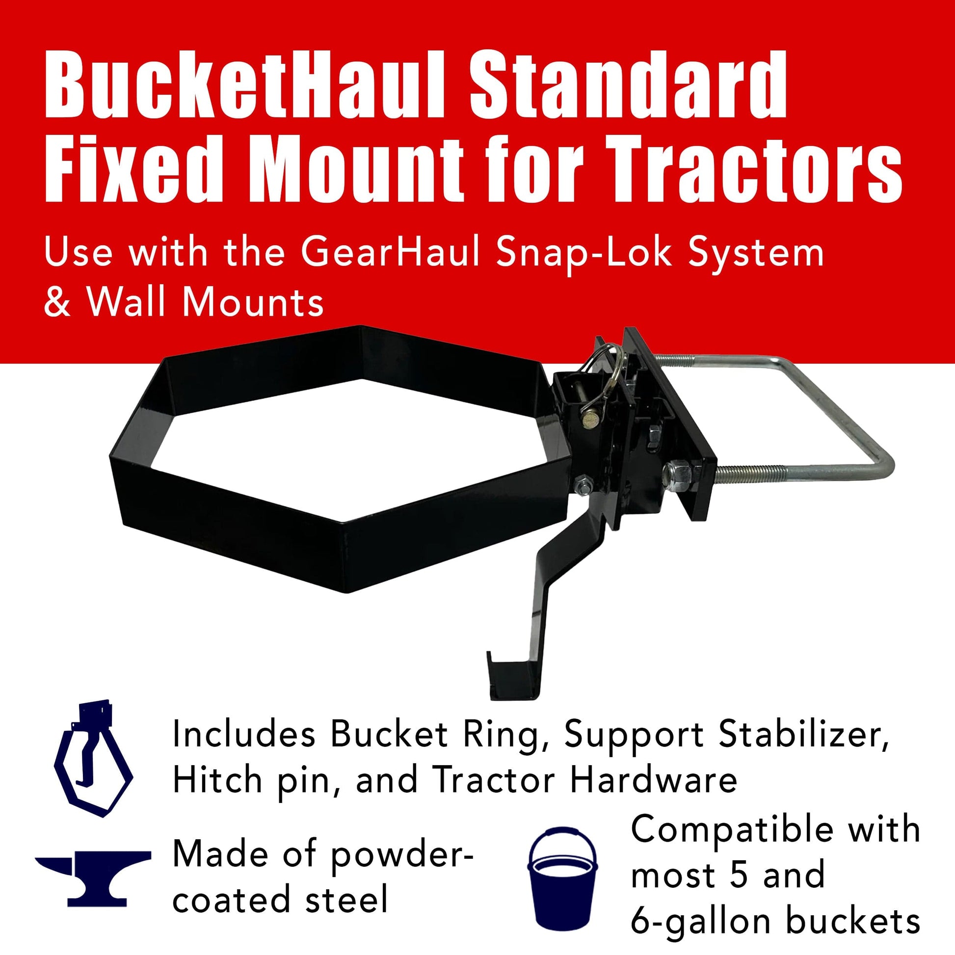 BucketHaul Fixed Mount for Tractors - GearHaul - BHFXDTS - S